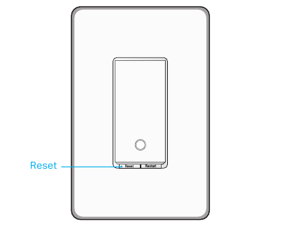 TP-Link - Tapo S500 - Press the RESET button on the switch Press the RESET button on the switch