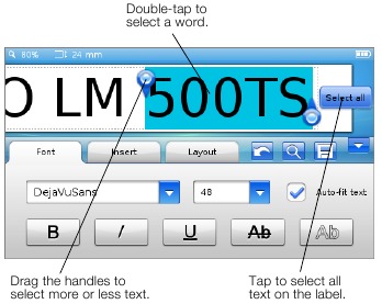 Dymo - LabelManager 500TS - Selecting Text Selecting Text