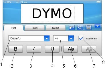 Dymo - LabelManager 500TS - Selecting the Font Selecting the Font