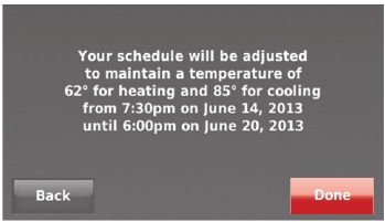 Honeywell - RTH9580 - Setting vacation hold: home use - Step 4 Setting vacation hold: home use - Step 4