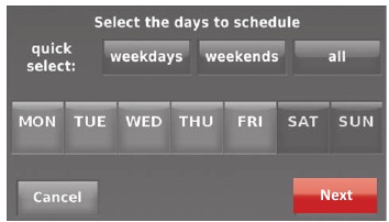 Honeywell - WIFI 9000 COLOR TOUCHSCREEN - Adjusting program schedules - Step 4 Adjusting program schedules - Step 4