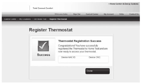 Honeywell - WIFI 9000 COLOR TOUCHSCREEN - Registering your thermostat online - Step 4 Registering your thermostat online - Step 4