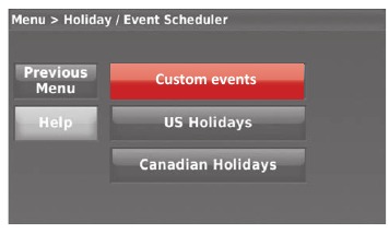 Honeywell - WIFI 9000 COLOR TOUCHSCREEN - Setting custom events: business use - Step 1 Setting custom events: business use - Step 1