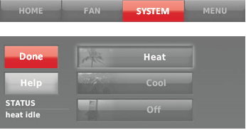 Honeywell - WIFI 9000 COLOR TOUCHSCREEN - Setting system mode Setting system mode