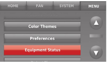Honeywell - WIFI 9000 COLOR TOUCHSCREEN - Viewing equipment status - Step 2 Viewing equipment status - Step 2