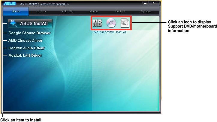 Asus - A55BM-K - To run the Support DVD To run the Support DVD