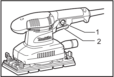 Makita - BO3710 - FUNCTIONAL DESCRIPTION - Switch action FUNCTIONAL DESCRIPTION - Switch action