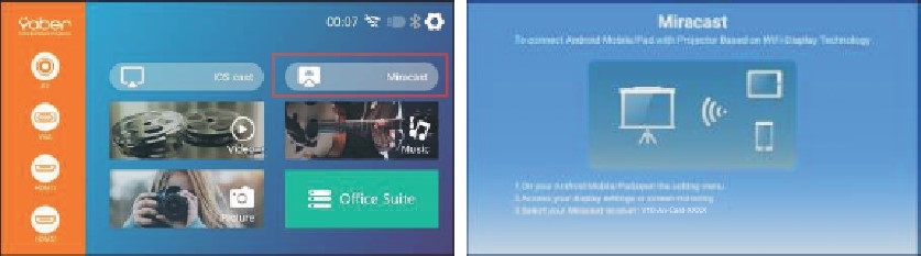 YABER - V10 - Miracast (for Android Devices) - Step 1 Miracast (for Android Devices) - Step 1