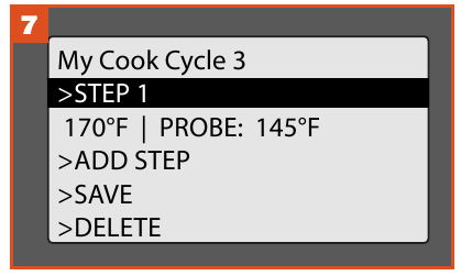 Traeger - Ironwood 650 - CREATING A CUSTOM COOK CYCLE - Step 7 CREATING A CUSTOM COOK CYCLE - Step 7