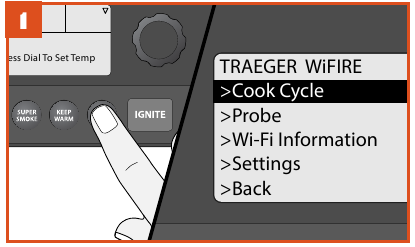 Traeger - Ironwood 650 - USING A PRESET CUSTOM COOK CYCLE - Step 1 USING A PRESET CUSTOM COOK CYCLE - Step 1