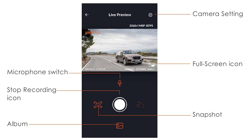 Vantrue - Element 1 - App Operation App Operation