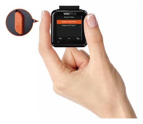 Vantrue - Element 1 - Viewing files on the Camera Viewing files on the Camera