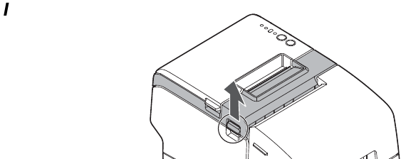 Epson - TM-H6000IV - To open the receipt unit To open the receipt unit