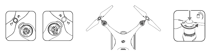 DJI - PHANTOM 4 ADVANCED - Attaching the Propellers Attaching the Propellers
