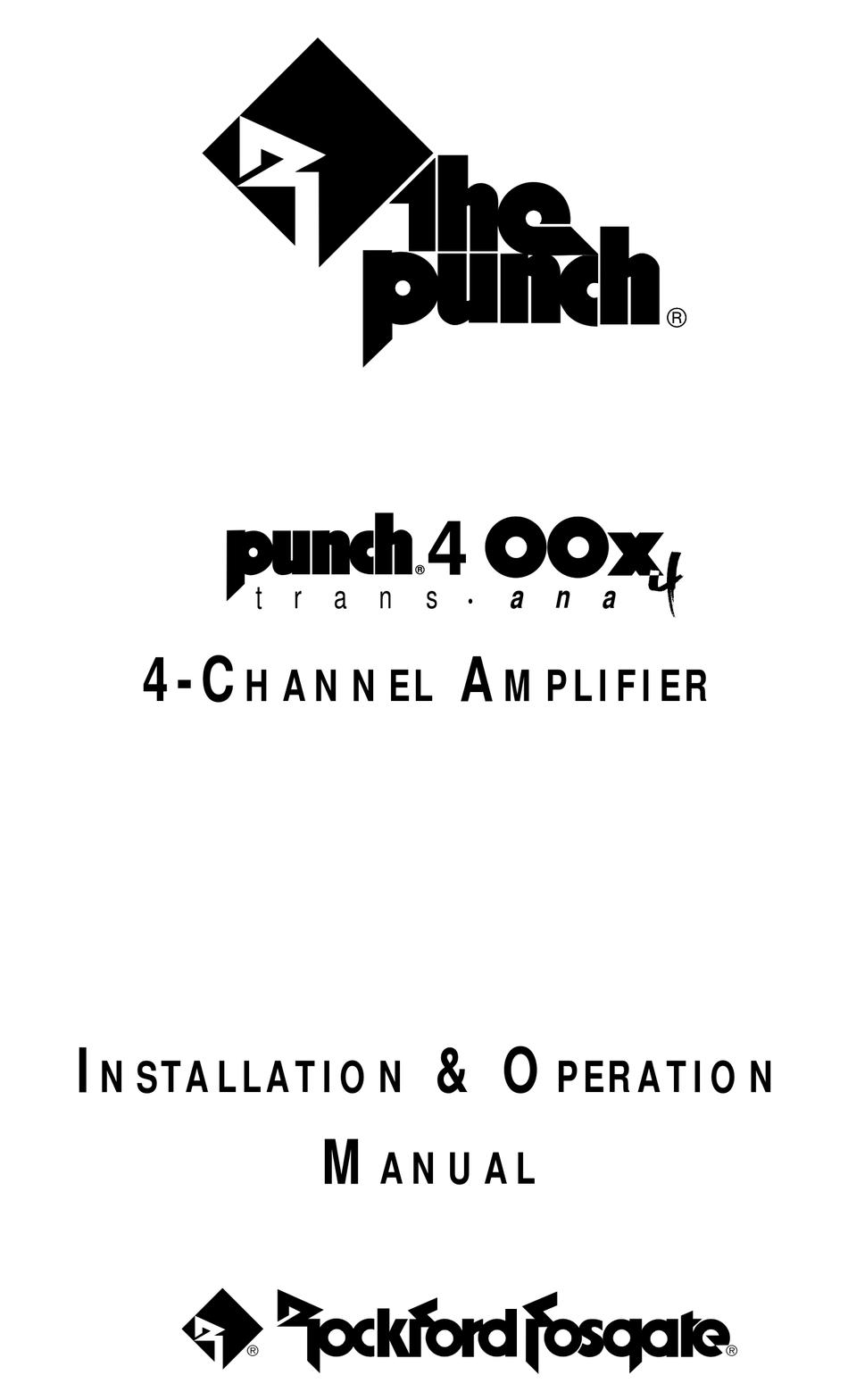 ROCKFORD FOSGATE PUNCH 400X4 INSTALLATION & OPERATION MANUAL Pdf