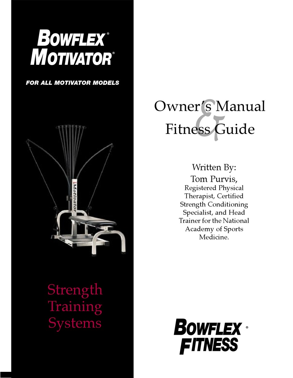 BOWFLEX MOTIVATOR STRENGTH TRAINING SYSTEM OWNER S MANUAL Pdf