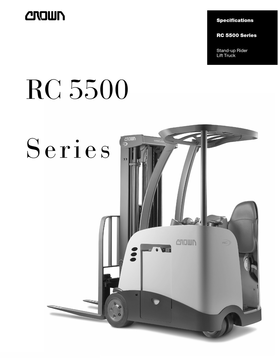 CROWN STAND-UP RIDER LIFT TRUCK RC 5500 SERIES SPECIFICATIONS Pdf