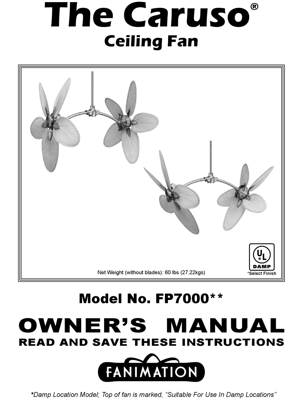 FANIMATION THE CARUSO FP7000 SERIES FAN OWNER S MANUAL ManualsLib