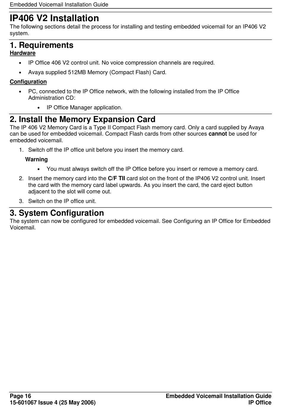 Ip406 V2 Installation; Requirements; Install The Memory Expansion Card;  System Configuration - Avaya IP Office Installation Manual [Page 16] |  ManualsLib