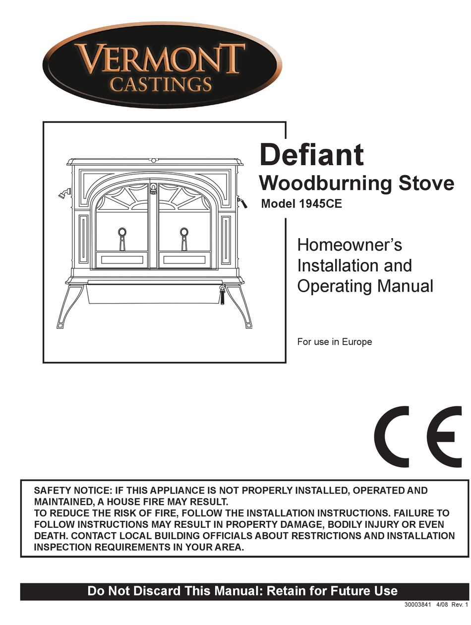 VERMONT CASTINGS DEFIANT 1945CE HOMEOWNER'S INSTALLATION AND OPERATING ...