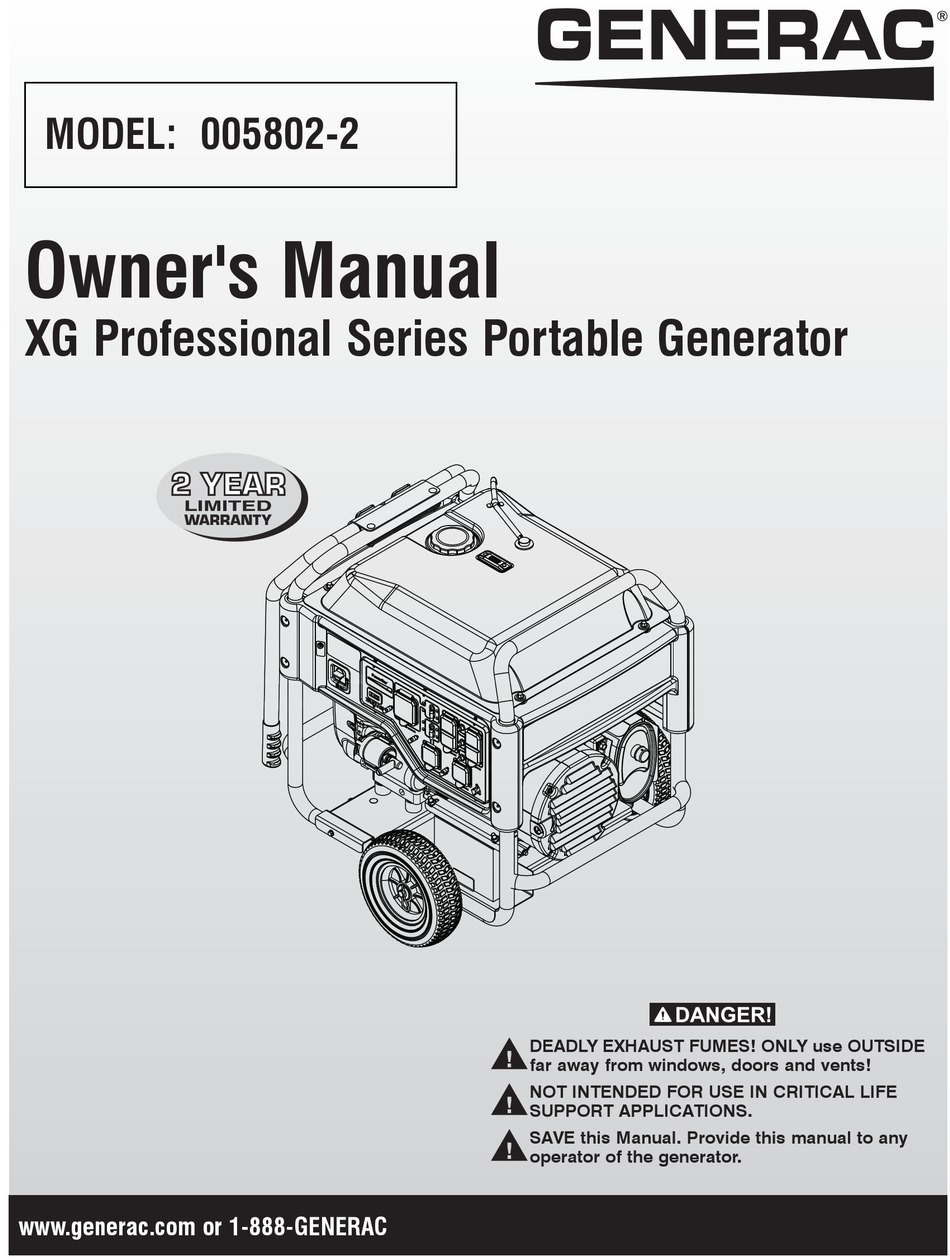 GENERAC POWER SYSTEMS 005802-2 XG PROFESSIONAL SERIES OWNER'S MANUAL ...