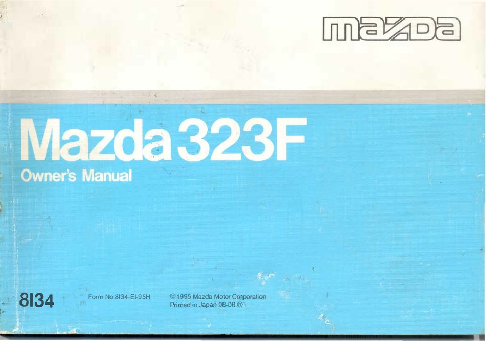 Manuale di istruzioni MAZDA 323 MANUALE EDIZIONE 1997 