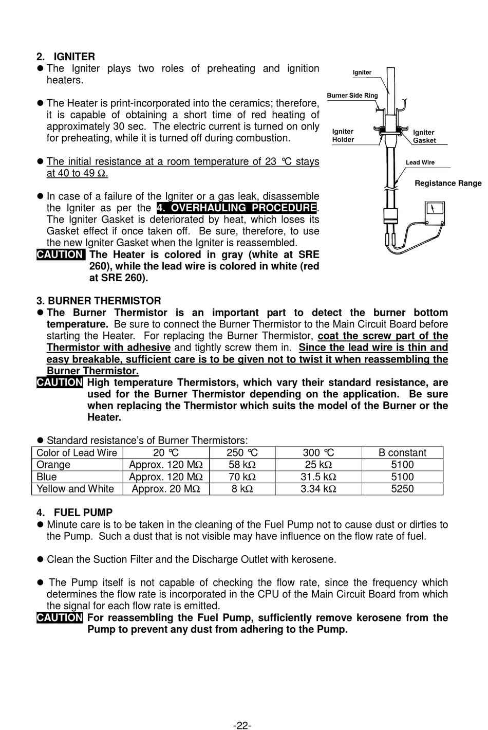 Havn scrapbog Forgænger Igniter; Burner Thermistor; Fuel Pump - Zibro Kamin SRE 166 (Type B)  Service Manual [Page 22] | ManualsLib