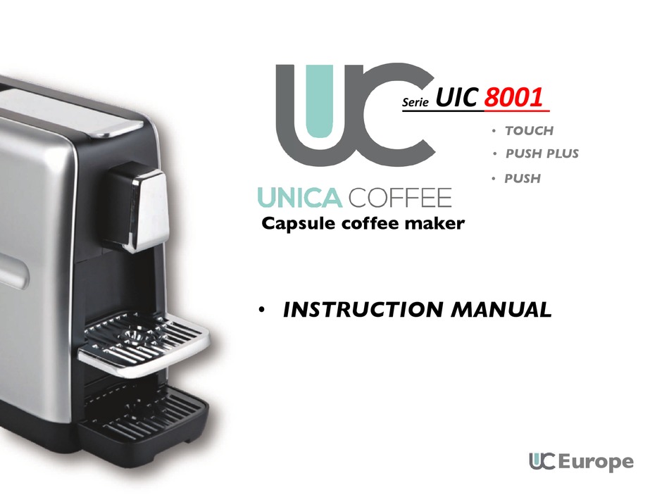 https://static-data2.manualslib.com/docimages/i6/124/12318/1231726-unica_coffee/1-instruction-manual-uic-8001.jpg