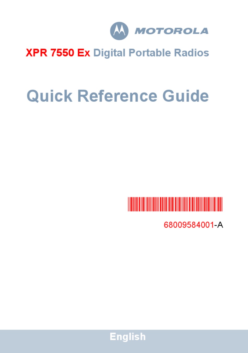 MOTOROLA XPR 7550 EX QUICK REFERENCE MANUAL Pdf Download ManualsLib