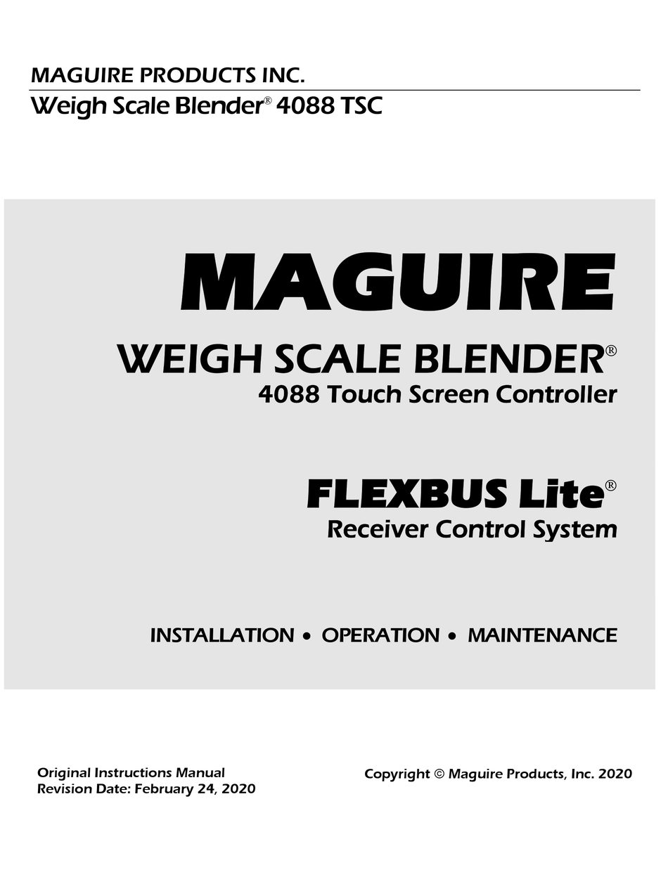 MAGUIRE WEIGH SCALE BLENDER 4088 TSC INSTALLATION OPERATION ...