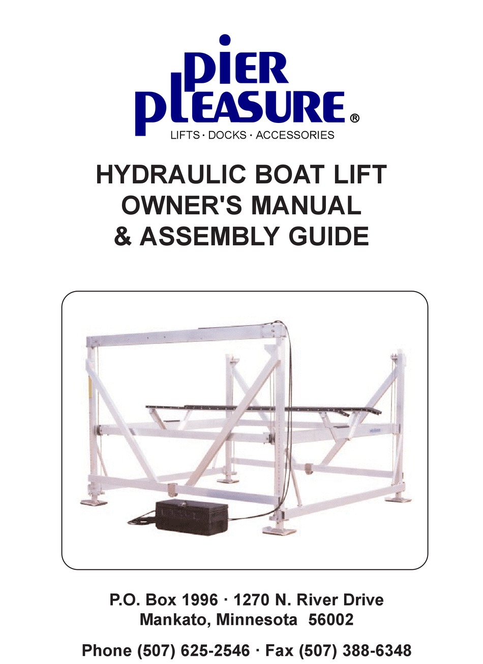PIER PLEASURE HYDRAULIC BOAT LIFT OWNER'S MANUAL & ASSEMBLY MANUAL Pdf
