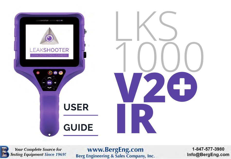 Berg Engineering And Sales Company Leakshooter Lks1000 V2 Ir User Manual