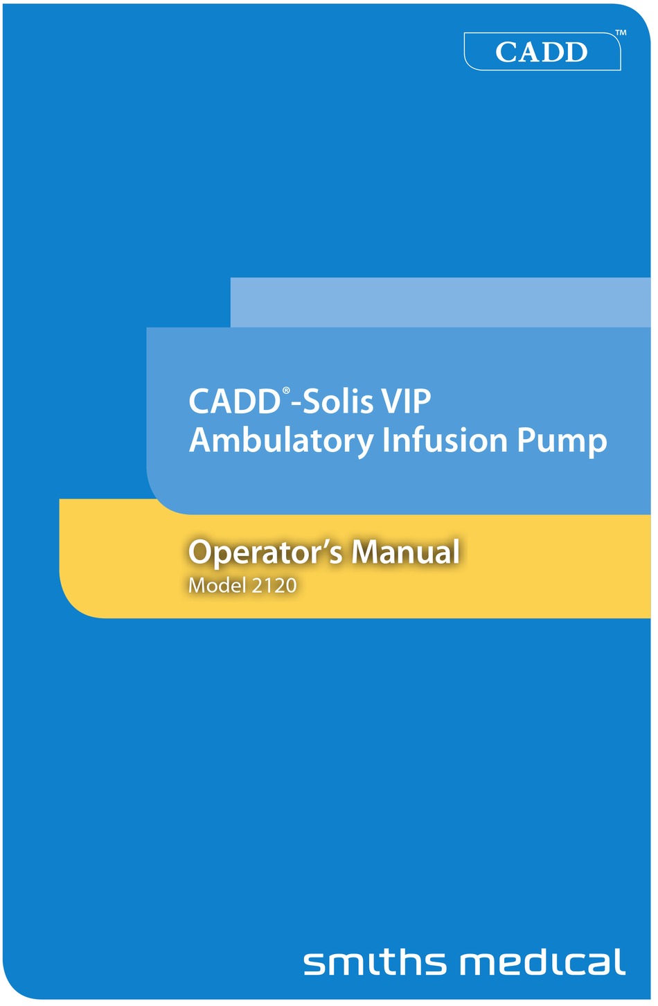 SMITHS MEDICAL CADDSOLIS VIP OPERATOR