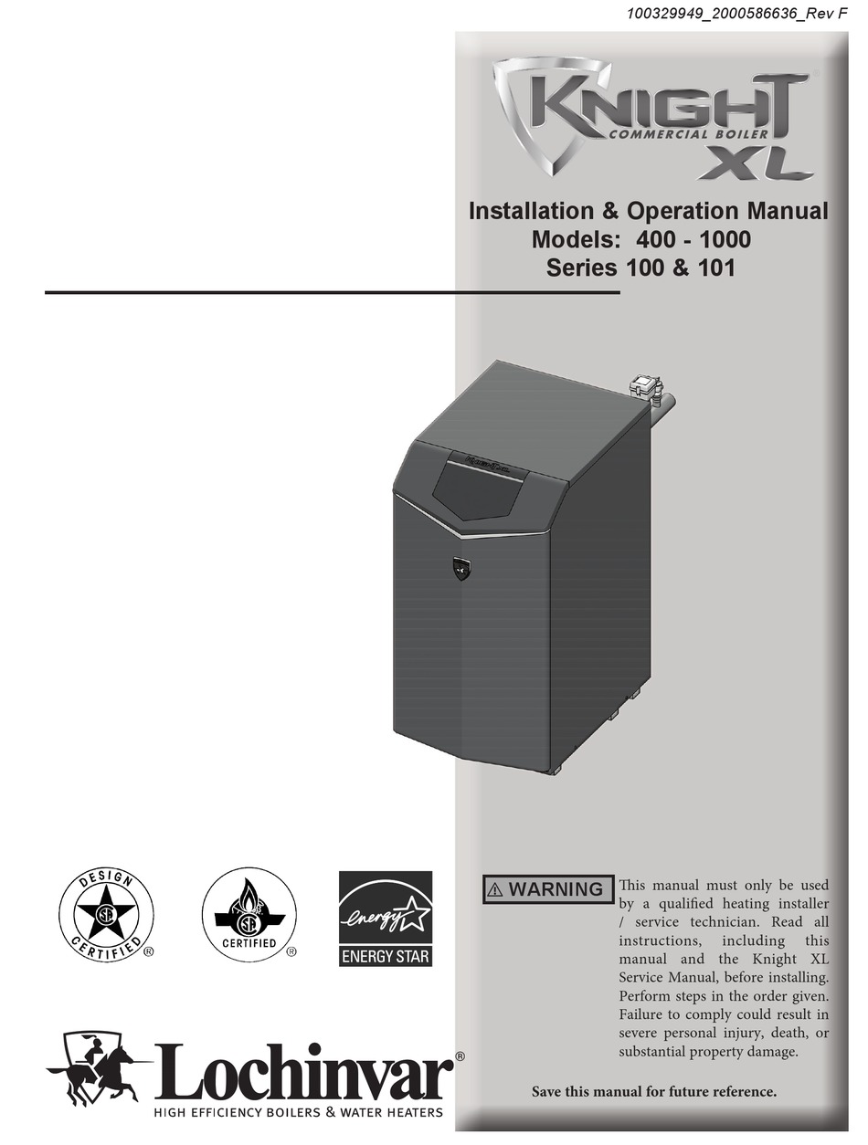 LOCHINVAR KNIGHT XL 100 SERIES INSTALLATION & OPERATION MANUAL Pdf