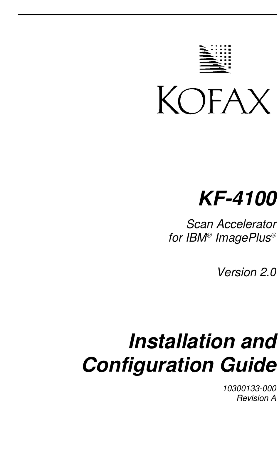 KOFAX KF4100 INSTALLATION AND CONFIGURATION MANUAL Pdf Download