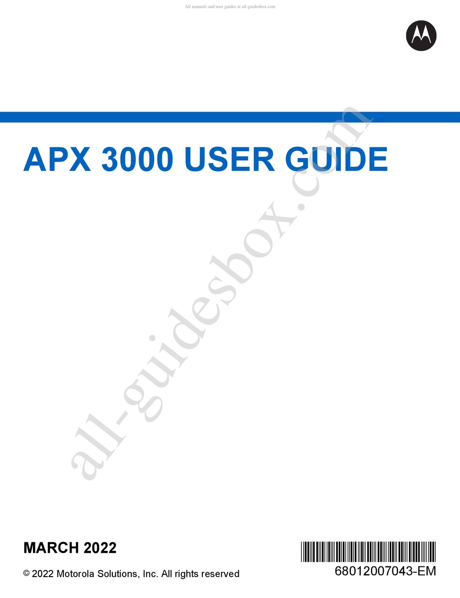 MOTOROLA SOLUTIONS APX 3000 USER MANUAL Pdf Download | ManualsLib