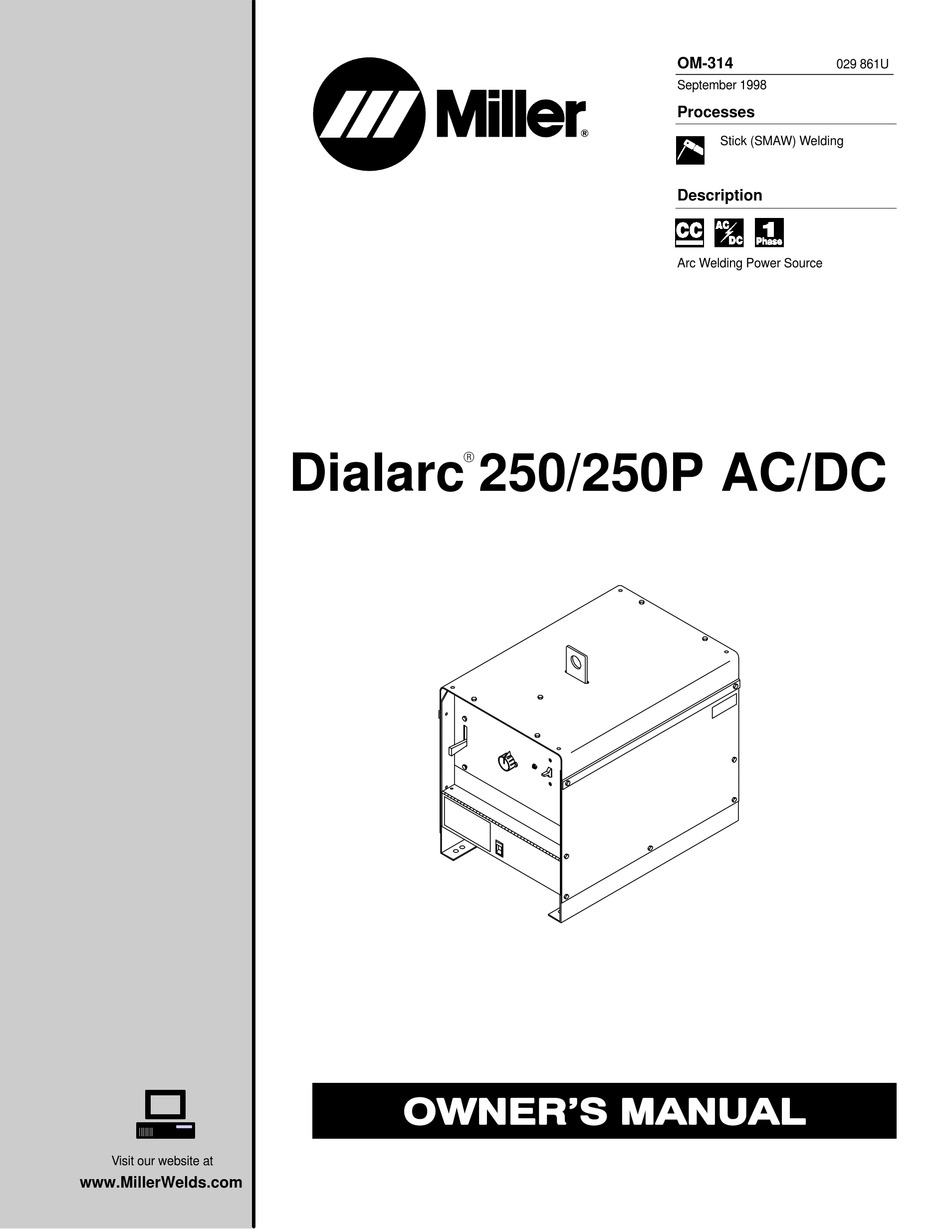 MILLER DIALARC 250P AC/DC OWNER