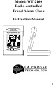 La Crosse Technology Radio-Controlled Travel Alarm Clock WT-2160 Instruction Manual