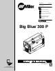 Miller Electric Big Blue 300 Owner's Manual