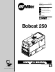 Miller Electric Bobcat 250 Owner's Manual