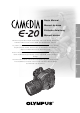 Olympus Camedia E-20 Basic Manual