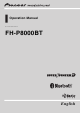 Pioneer SUPER TUNER III D FH-P8000BT Operation Manual