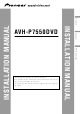 Pioneer AVH-P7550DVD Installation Manual