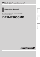 Pioneer DEH-P9650MP Operation Manual