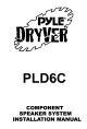 Pyle COMPONENT SPEAKER SYSTEM PLD6C Installation Manual