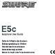 Shure E5C User Manual