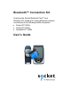 Socket BluetoothTM Connection Kit User Manual