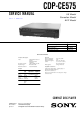 Sony CDP-CE575 Operating Instructions  (primary manual) Service Manual