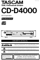 Tascam CD-D4000 Owner's Manual