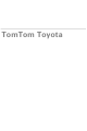 TomTom Car Navigation System TomTom Toyota User Manual